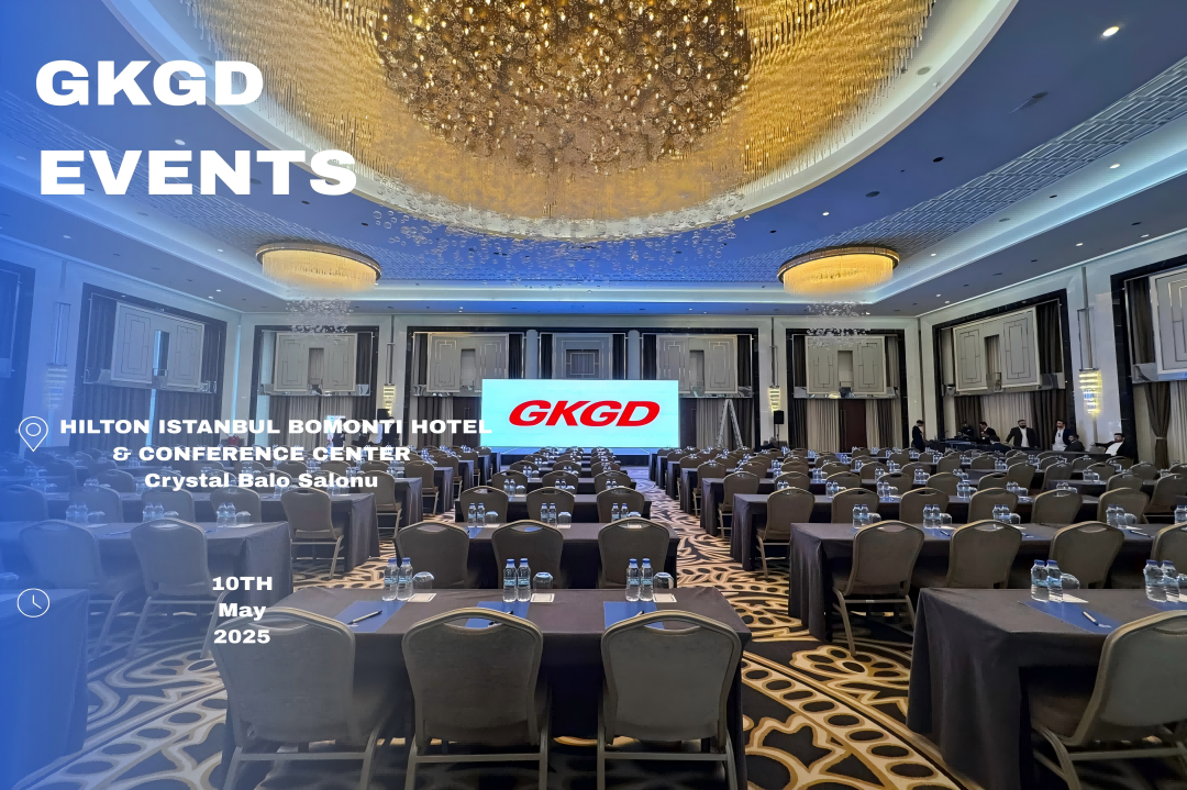 GKGD Successfully Hosts Product Showcase in Türkiye